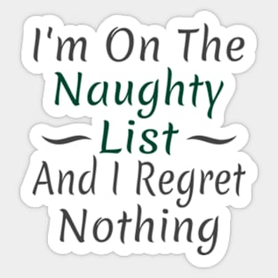 I'm On The Naughty List Sticker